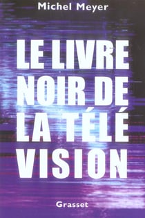 Le livre noir de la télévision