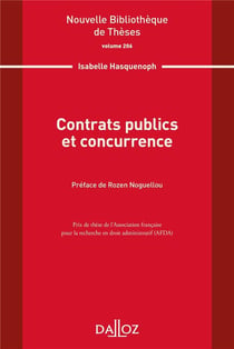 Contrats publics et concurrence - Volume 206