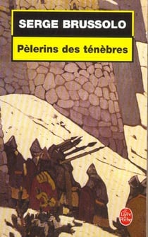 Pélerins des ténèbres