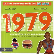 Génération 1979 - le livre anniversaire de vos 60 ans