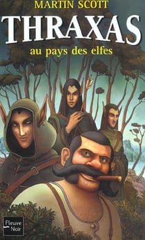 Thraxas au pays des elfes