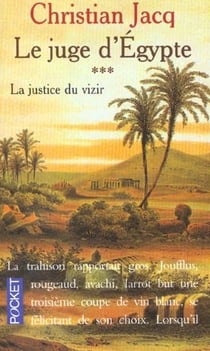 Le juge d'egypte t.3 la justice du vizir
