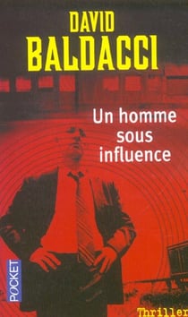 Un homme sous influence