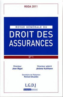 Revue generale de droit des assurances n 1 - 2011