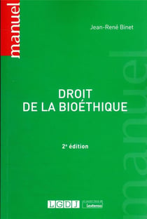 Droit de la bioéthique (2e édition)