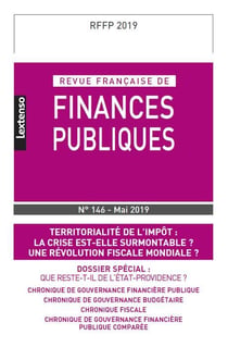 Revue française de finances publiques n.146 : territorialité de l'impôt : la crise est-elle surmontable ? une révolution fiscale mondiale ?