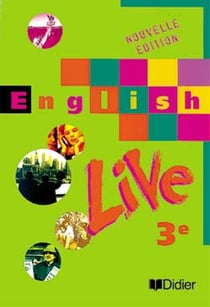 English live 3e lv1 (ed.1999)  livre de l'eleve