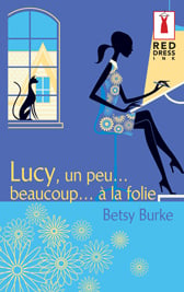 Lucy, un peu... beaucoup... a la folie
