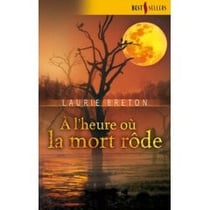À l'heure où la mort rôde