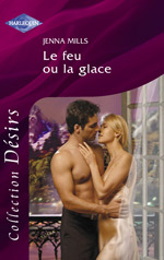 Le feu ou la glace