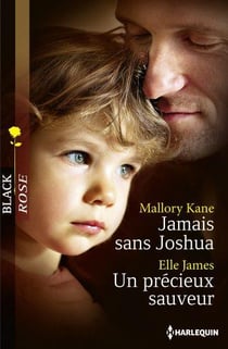 Jamais sans Joshua - un précieux sauveur