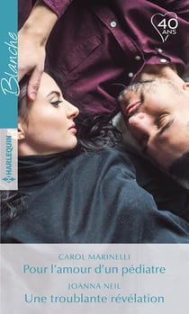 Pour l'amour d'un pédiatre - une troublante révélation