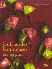 Guirlandes lumineuses en papier