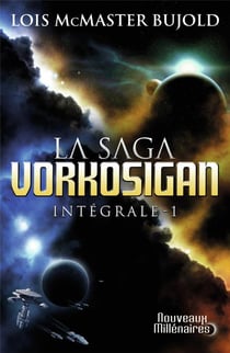La saga Vorkosigan : Intégrale vol.1 : Tomes 1 à 3