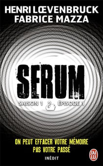 Sérum saison 1 t.1