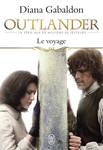 Outlander Tome 3 : le voyage