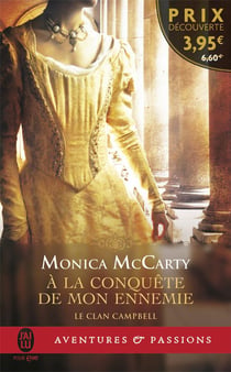 Le clan Campbell Tome 1 : à la conquête de mon ennemie