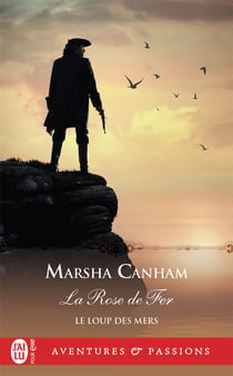 Le loup des mers Tome 2 : la rose de fer