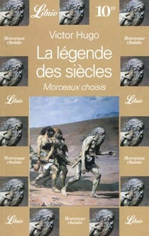La legende des siecles, morceaux choisis