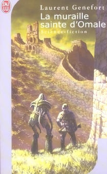 Muraille sainte d'omale (la)
