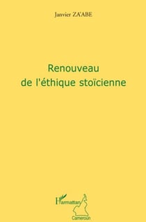 Renouveau de l'éthique stoïcienne