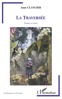La traversée - contes et récits