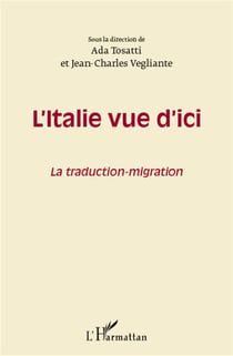 L'italie vue d'ici - la traduction-migration