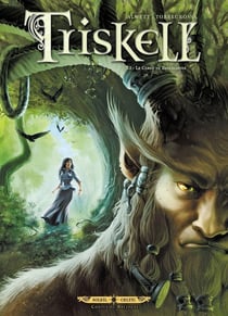 Triskell Tome 3 - le cornu de Borcéliande