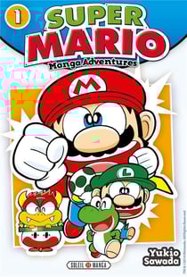 Super Mario - manga adventures Tome 1