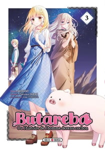 Butareba - Ou l'histoire de l'homme devenu cochon T03