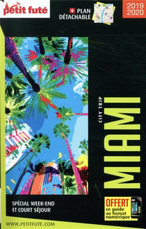 Guide Miami City Trip 2019/2020 City trip Petit Futé