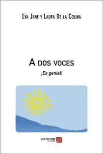 A dos voces : ¡Es genial!