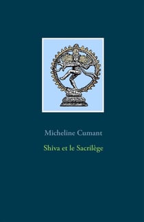 Shiva et le sacrilège