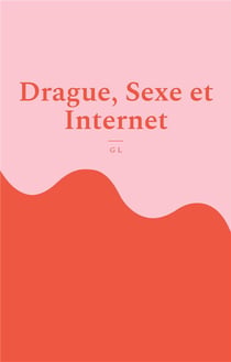 Drague, sexe et internet : l'avis d'une blonde