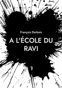 À l'école du ravi : quand tu t'émerveilles ! illustrations, couleur