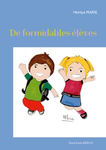 De formidables élèves : Essai d'une AESH (i)