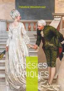 Poésies lyriques : Découvrez l'alliance unique entre lyrisme romantique et engagement social dans la poésie de Théodore Weustenraad