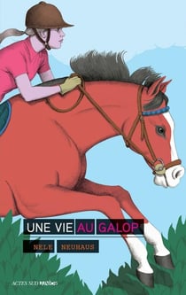 Une vie au galop