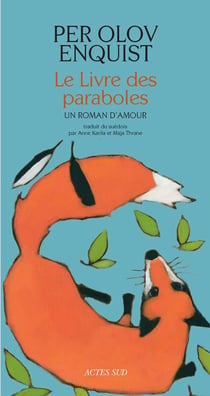 Le livre des paraboles - un roman d'amour