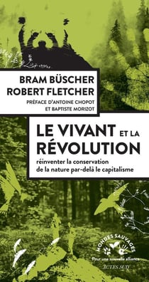 Le vivant et la révolution : Réinventer la conservation de la nature par-delà le capitalisme