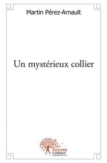 Un mysterieux collier