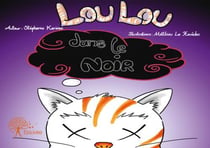 Loulou dans le noir