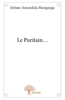 Le puritain ?