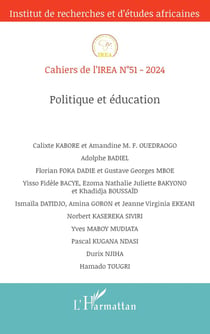 Cahiers de l'IREA Tome 51 : Politique et éducation (édition 2024)