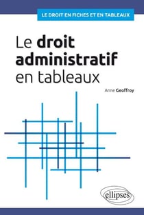Le Droit Administratif En Tableaux