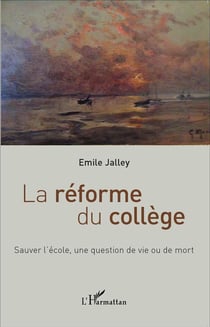 La réforme du collège - sauver l'école, une question de vie ou de mort