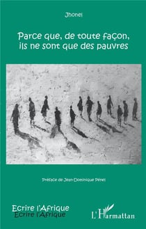 Parce que de toute façon, ils ne sont que des pauvres