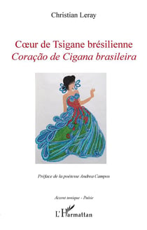 Coeur de tsigane brésilienne - coracao de cigana brasileira