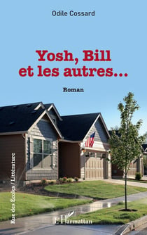 Yosh, Bill et les autres...