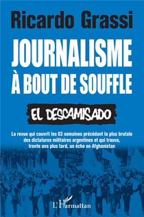Journalisme à bout de souffle : el descamisado
